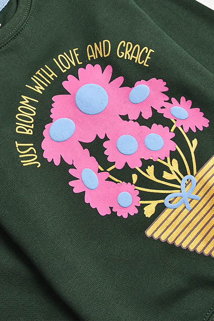 Dark Green 'Just Bloom' Sweatshirt